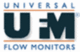 UNIVERSAL FLOW MONITORS